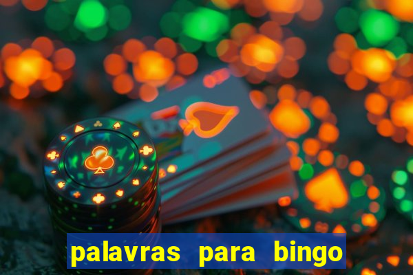 palavras para bingo cha de bebe